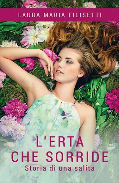 L'Erta che sorride. Storia di una salita