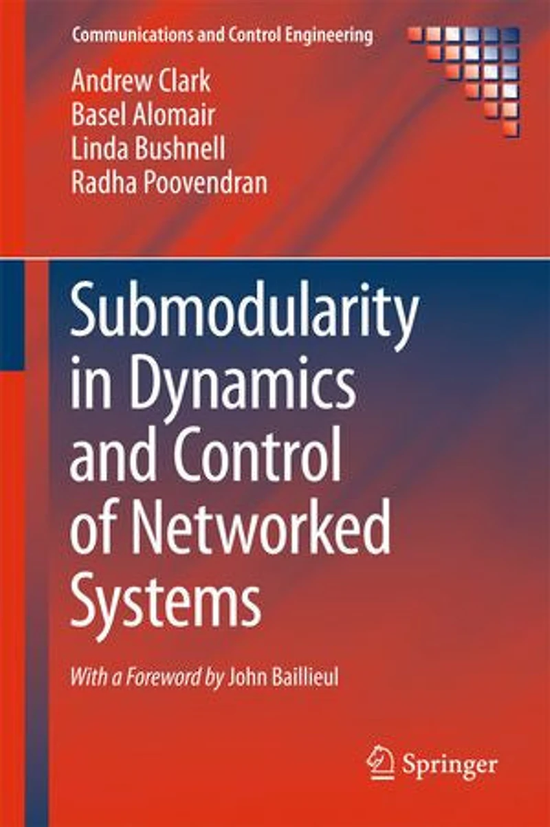 Submodularity Dynamics and Control of Networked Systems