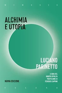 Alchimia e utopia