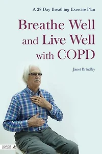 Breathe Well and Live with COPD: A 28-Day Breathing Exercise Plan