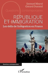 République et immigration: Les défis de l’intégration en France