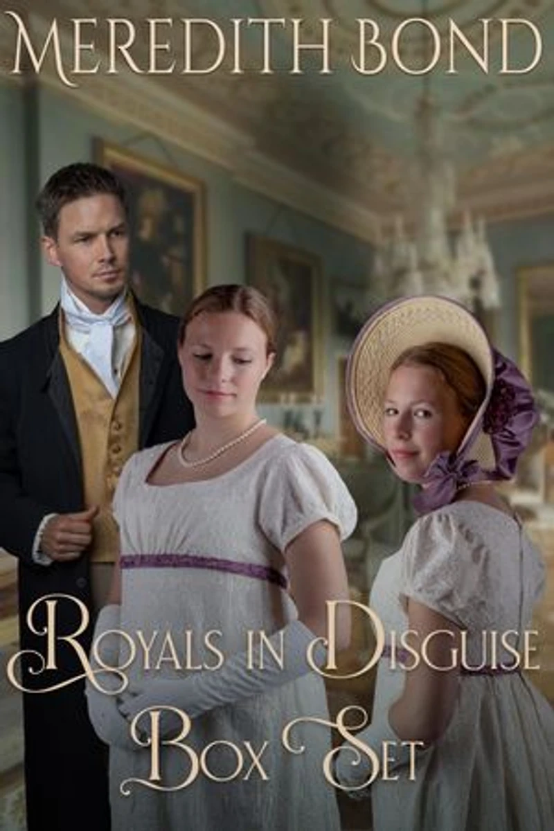 Royals in Disguise Box Set: A Sweet Regency Mystery