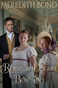 Royals in Disguise Box Set: A Sweet Regency Mystery