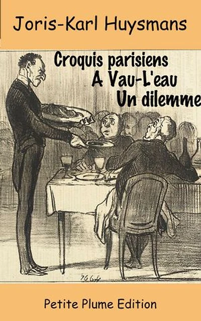 Croquis parisiens - A Vau-L'eau - Un Dilemme
