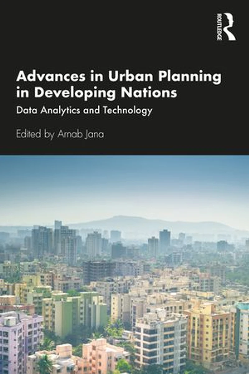 Advances Urban Planning Developing Nations: Data Analytics and Technology