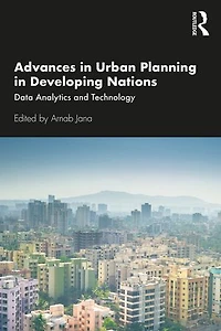 Advances Urban Planning Developing Nations: Data Analytics and Technology