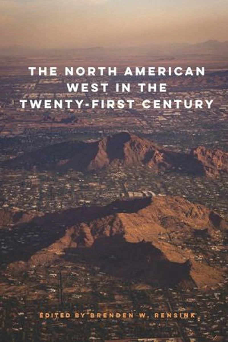 the North American West Twenty-First Century