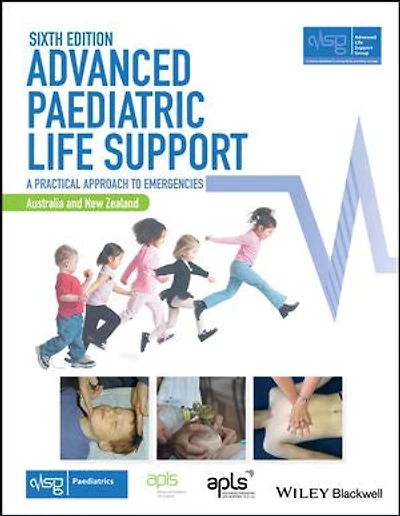Advanced Paediatric Life Support, Australia and New Zealand: The Practical Approach