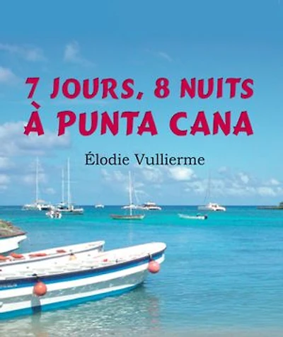7 jours, 8 nuits à Punta Cana: Séjour en République Dominicaine