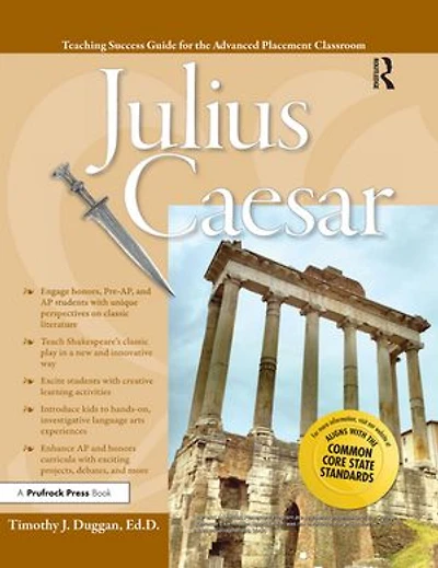 Advanced Placement Classroom: Julius Caesar