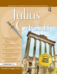 Advanced Placement Classroom: Julius Caesar