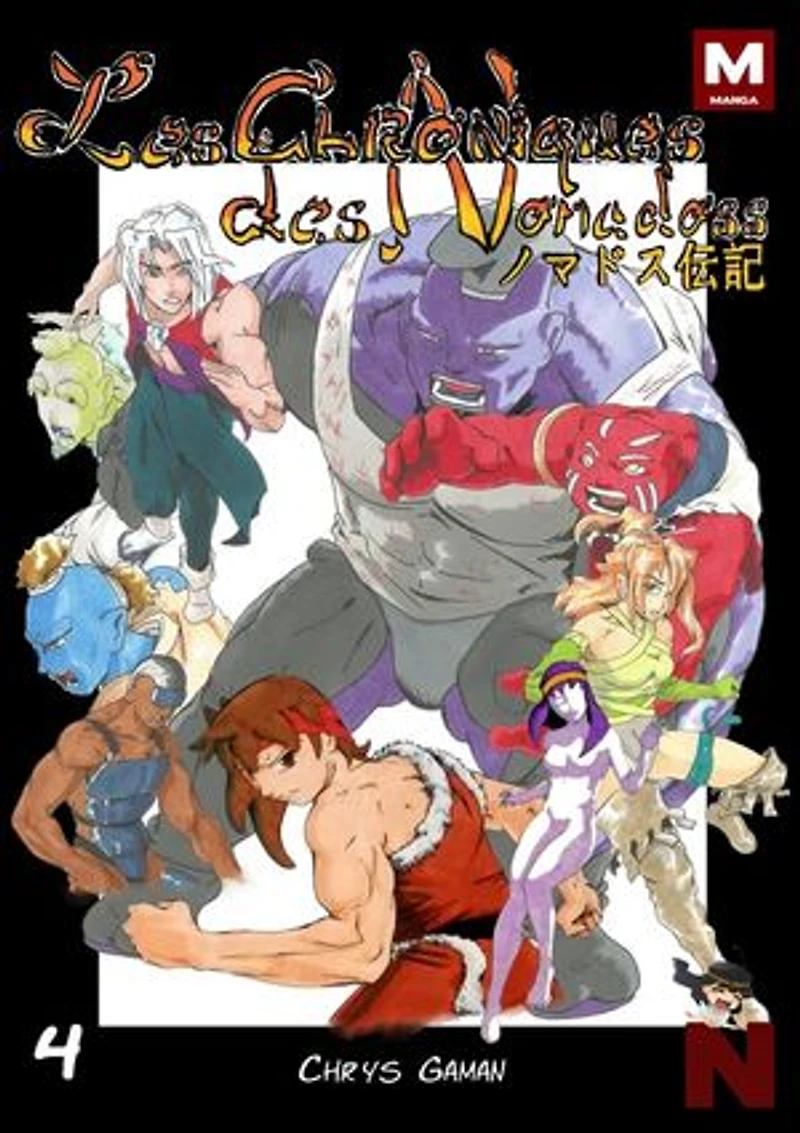 Les Chroniques des Nomadoss: Tome 4