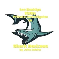 Lee Hacklyn 1970s Private Investigator in Shark Horizons: Lee Hacklyn, #1
