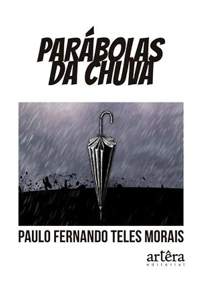 Parábolas da Chuva