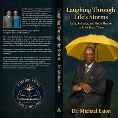 Laughing Through the Storm Faith, Resilience, and God's Humor in Life's Hard Times