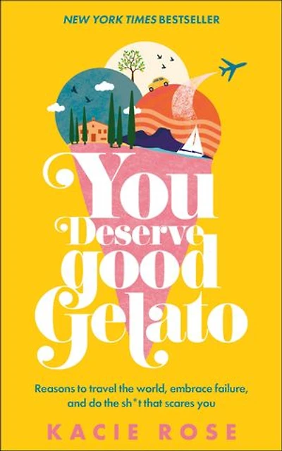 You Deserve Good Gelato: New York Times Bestseller