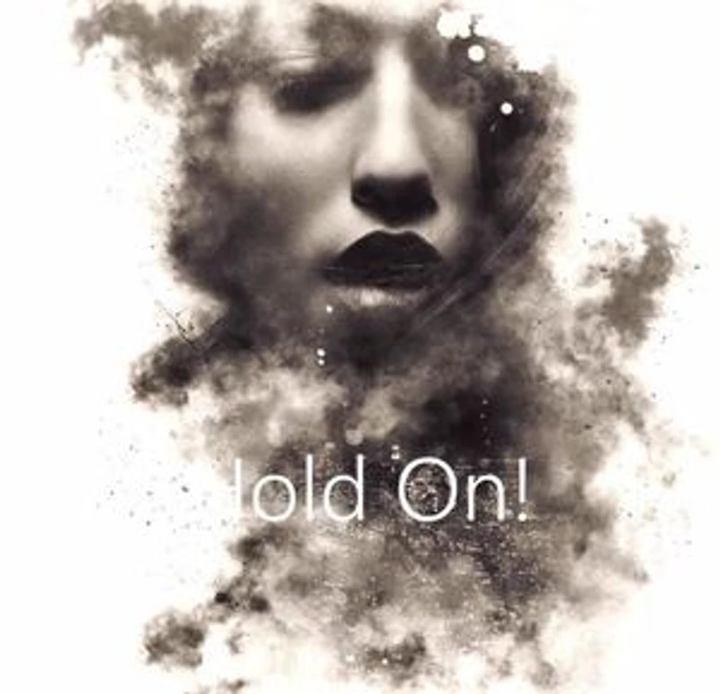 Hold On!