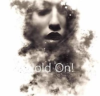Hold On!