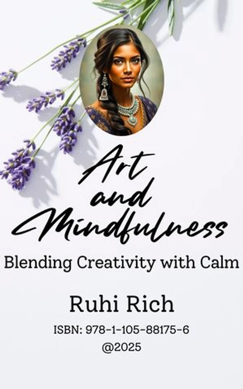 Art and Mindfulness: Blending Creativity with Calm