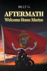 AFTERMATH: Welcome Home Marine
