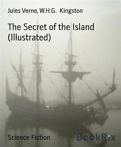 The Secret of the Island (Illustrated)