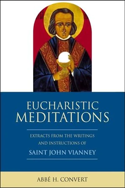Eucharistic Meditations
