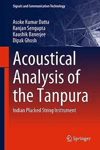 Acoustical Analysis of the Tanpura: Indian Plucked String Instrument