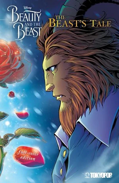 Disney Manga: Beauty and The Beast - Beast's Tale (Full-Color Edition)