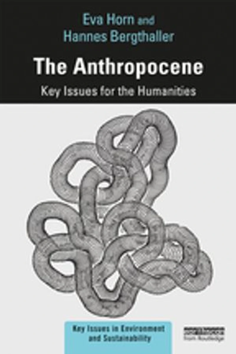 the Anthropocene: Key Issues for Humanities
