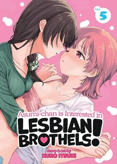 Asumi-chan is Interested Lesbian Brothels! Vol. 5