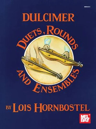Dulcimer Duets, Rounds and Ensembles