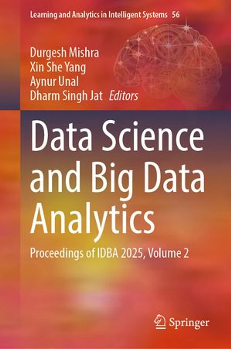 Data Science and Big Analytics: Proceedings of IDBA 2025, Volume 2