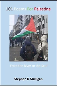 101 Poems for Palestine - "From the river to the sea!"