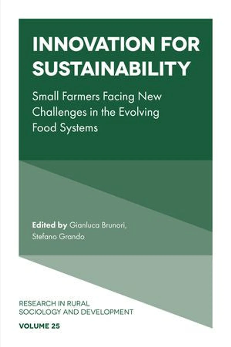 Innovation for sustainability: Small farmers facing new challenges the evolving food systems