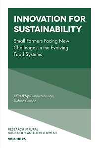 Innovation for sustainability: Small farmers facing new challenges the evolving food systems