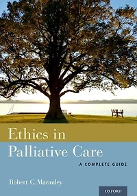 Ethics Palliative Care: A Complete Guide