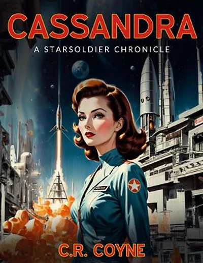 Cassandra: A StarSoldiers Chronicle