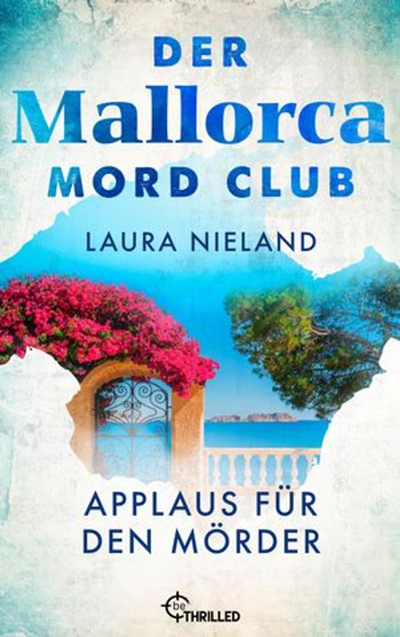 Der Mallorca Mord Club - Applaus für den Mörder: Urlaubskrimi
