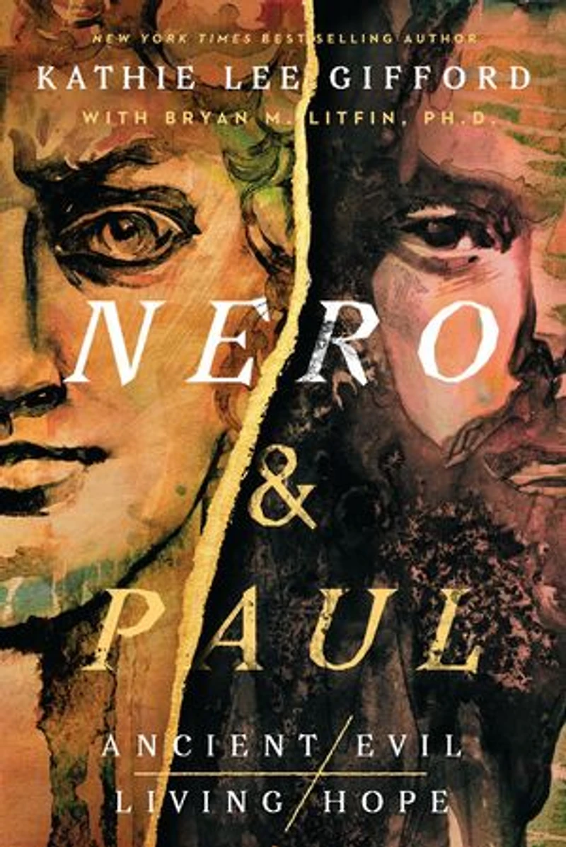 Nero and Paul: How the Gospel of Grace Defeated Ruler Rome