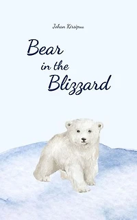 Bear in the Blizzard