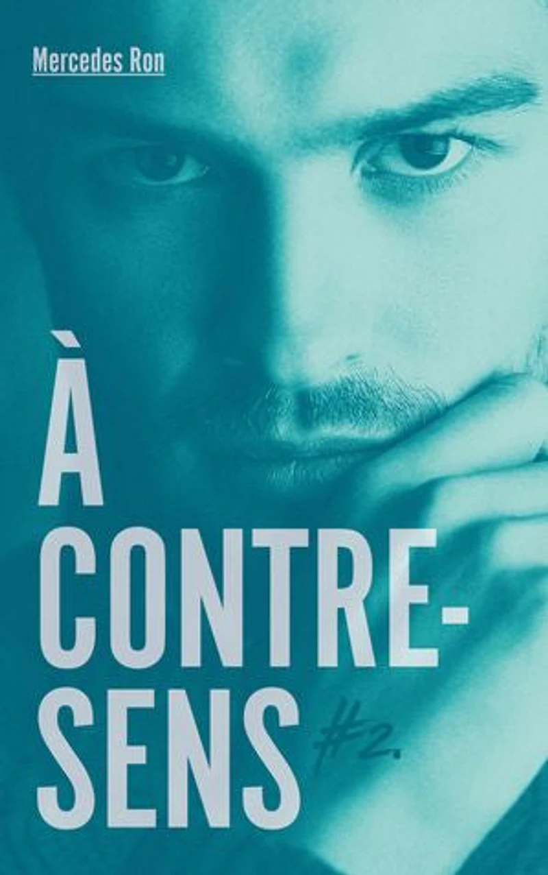 A CONTRE SENS TOME 2