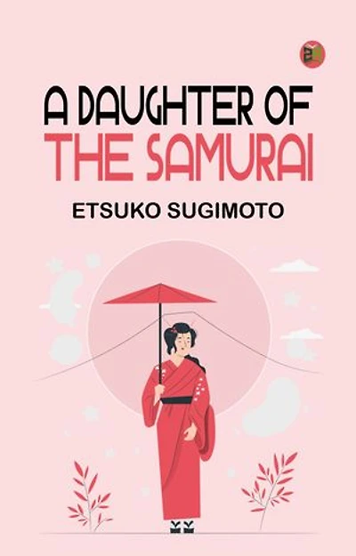 A daughter of the Samurai