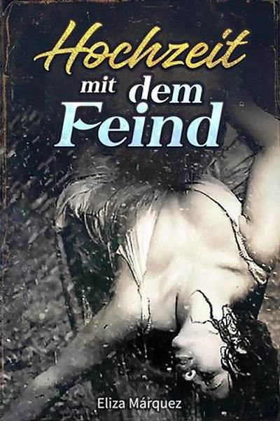 Hochzeit mit dem Feind