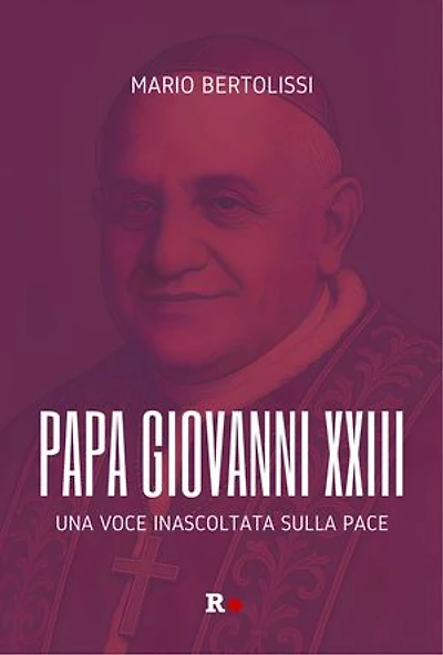 Giovanni XXIII: Una voce inascoltata sulla pace