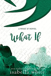 What If: An Alternative Version to Secret Love (4ever Series Book 3)