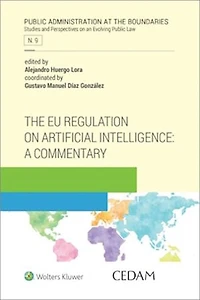 The EU regulation on artificial intelligence: a commentary