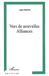 Vers de nouvelles alliances: la Genèse autrement