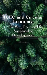 AGEC and Circular Economy - A New Way Forward for Sustainable Development