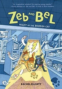 Zeb and Bel: Night of the Bodega Cat: A Graphic Novel