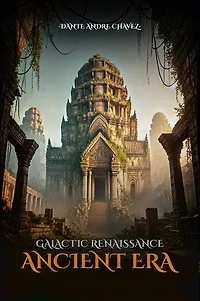 Galactic Renaissance Ancient Era